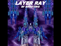 LAYER RAY SF SHOOTING [RAYHAWK]
