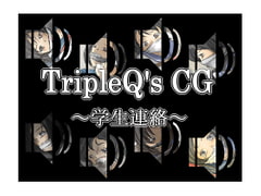 
        TripleQ'sCG～学生連絡～
      