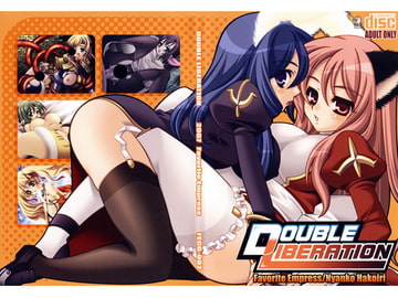 DOUBLE LIBERATION [Favorite Empress]