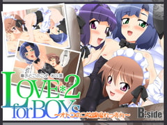 LOVE*2 for BOYs - Otoko no Ko After School [B:side]