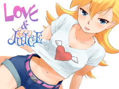 LOVE&JUICE [rojiurayorozutei]