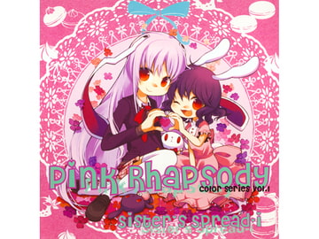 Pink Rhapsody [Sister's Spread-i]