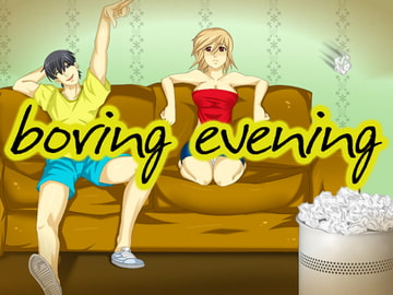 boring evening [starCom]