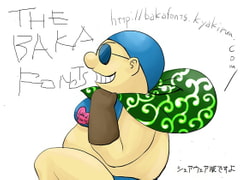 The BAKA FONTS [きゃきらん堂]
