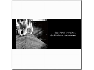 deuc remix works Vol.1 [doubleeleven]