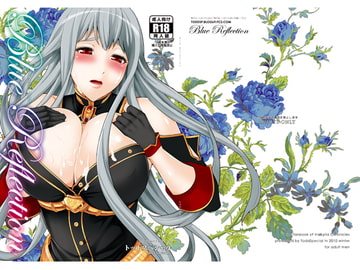 Blue Reflection [トッドスペシャル]