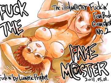 FUCK THE FAKE M@STER [LUNATIC PROPHET]