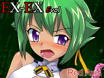 EX-EX Evol [Red Axis]