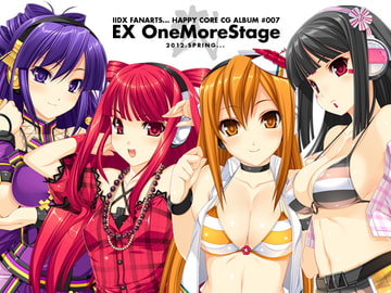 EX OneMoreStage 弐 [HAPPY CORE]