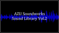 【音楽素材集】AZU Soundworks Sound Library Vol.2【12曲収録】 [AZU Soundworks]