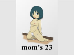 Mom's 23 [pipi]