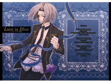 Love is Blue [駒鳥]