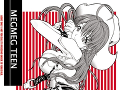 MEGMEG TEEN [鬼ノ漫画設計室]