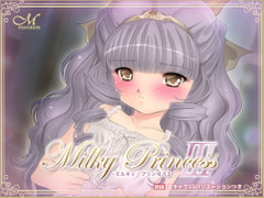 Milky Princess III [Monotone]