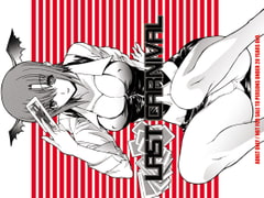 LAST CARNIVAL [鬼ノ漫画設計室]