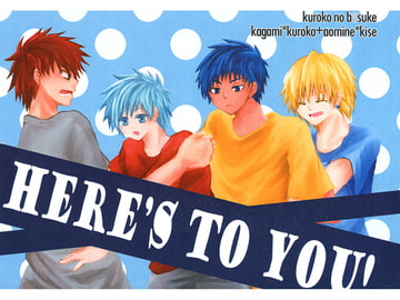 Here's to you! [coccolo]