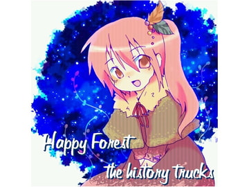 Happy Forest the history trucks [Happy Forest]