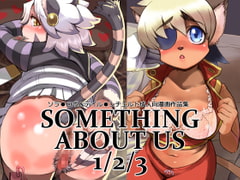 SOMETHING ABOUT US 123 [雨山電信社]