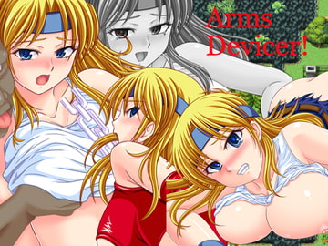 Arms Devicer! [CircleKAME]