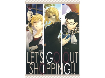 LET'S GO OUT SHOPPING!! [過剰摂取]