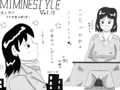 MIMINESTYLE　Vol.13 [三峯仮面]