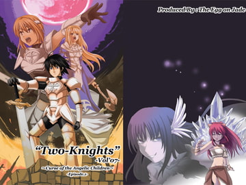 "Two-Knights"Vol'07 [The Egg on Jade]