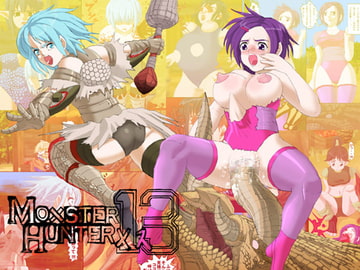 Mo*ster Hunter Mesu 13 [rei art]
