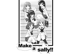 Make a sally!! [そふとこあ社]