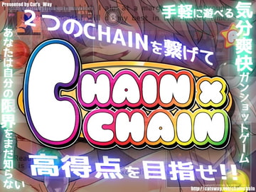 CHAIN×CHAIN [Cat's_Way]