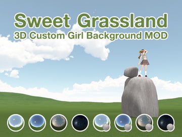 3Dカスタム少女背景MOD「Sweet Grassland」 [Italian Napolitan]