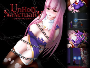 UnHolY SaNctuaRy [アンホリ☆プロダクション]