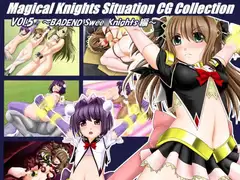 Magical Knights Situation CG Collection vol.5 -BADEND Swee○Knights編-