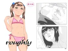 roughly