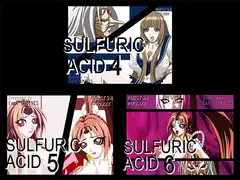 SULFURIC ACID 総集編 4-6
