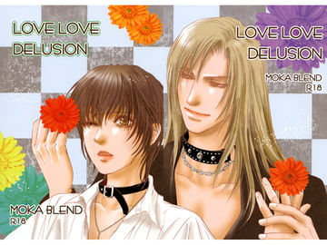 LOVE LOVE DELUSION [MOKA BLEND]