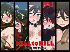 Kill to Kill : Behind the scenes