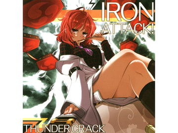 THUNDER CRACK [IRON ATTACK!]