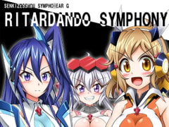 RITARDANDO SYMPHONY [Sunny's at Home]