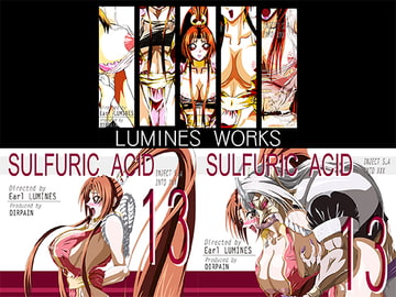 SULFURIC ACID 総集編 13-LW [Earl LUMINES]