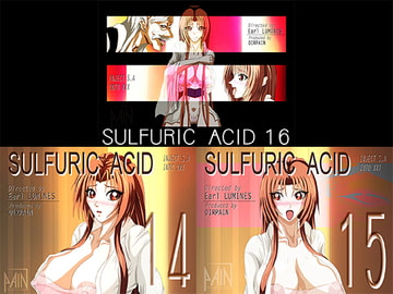 SULFURIC ACID 総集編 14-16 [Earl LUMINES]
