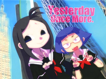 Yesterday Once More. [トマソン]