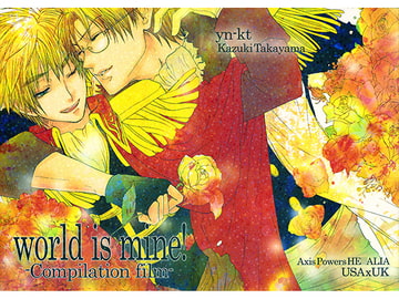 World is mine! -Compilation film- [yn-kt]