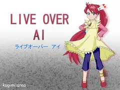 LIVE OVER AI