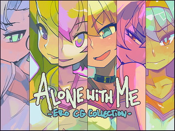 ALONE WITH ME [Fancy Feeling]