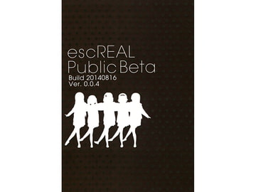 escREAL Public Beta Ver. 0.0.4 [escREAL]