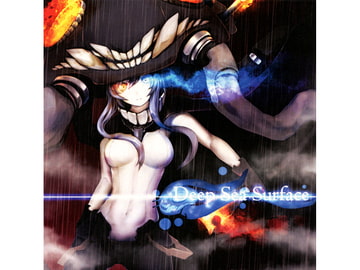 Deep Sea Surface [まかろに☆けちゃっぷ]