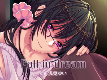 Fall in dream [添音亭]