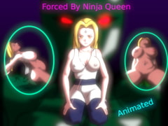 Forced by Ninja Queen Animated