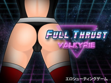 Full Thrust Valkyrie [GhazSoft]