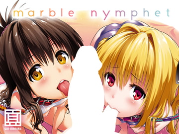 marble nymphet [sin-maniax]